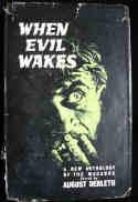 When Evil Wakes