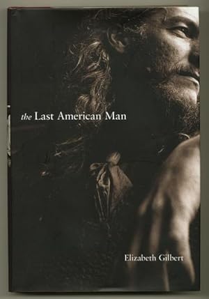 Image du vendeur pour The Last American Man [Review Copy] mis en vente par Ken Lopez Bookseller, ABAA (Lopezbooks)