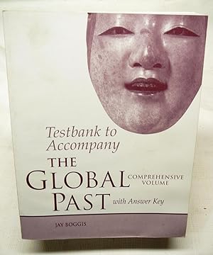 Bild des Verkufers fr Testbank to Accompany The Global Past Comprehensive Volume zum Verkauf von Prestonshire Books, IOBA