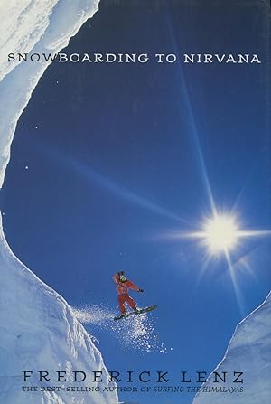 Seller image for Snowboarding to Nirvana for sale by Kenneth A. Himber