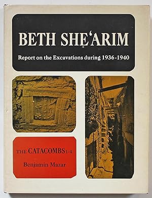 Beth She'arim: Report on the Excavations during 1936-40. Volume I. The Catacombs 1-4