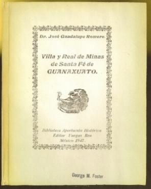 Villa y Real de Minas de Santa Fé de Guanaxuato