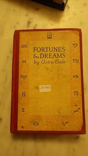 Seller image for Fortunes & Dreams: A Practical Manual of Fortune Telling, Divination and the Interpretation of Dreams, Signs and Omens for sale by Bluff Park Rare Books