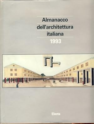 Seller image for Almanacco dell'architettura italiana 1993. for sale by Fundus-Online GbR Borkert Schwarz Zerfa