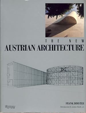 Image du vendeur pour The new Austrian architecture. Introduction by James Steele, Jr. mis en vente par Fundus-Online GbR Borkert Schwarz Zerfa