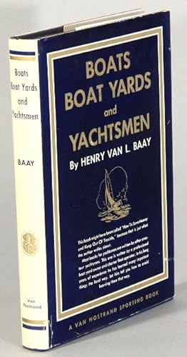 Boats, boat yards, and yachtsmen