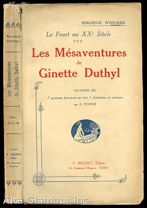 LES MEsaventures de Ginette Duthyl; Illustre de 7 gravures hors-texte en noir, 1 frontispice en c...