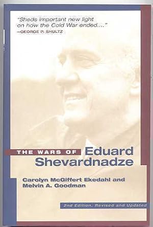 Seller image for THE WARS OF EDUARD SHEVARDNADZE. 2ND EDITION, REVISED AND UPDATED. for sale by Capricorn Books