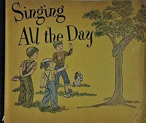 Seller image for Singing All the Day for sale by Moneyblows Books & Music