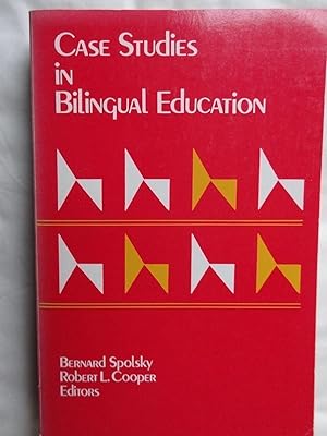 Seller image for CASE STUDIES IN BILINGUAL EDUCATION for sale by Douglas Books