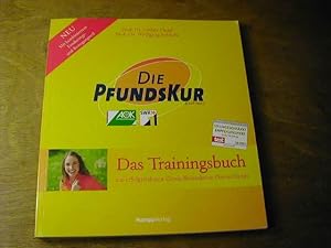 Seller image for Die Pfundskur. Das Trainingsprogramm Zur Erfolgreichsten Gesundheitsaktion Deutschlands for sale by Antiquariat Fuchseck