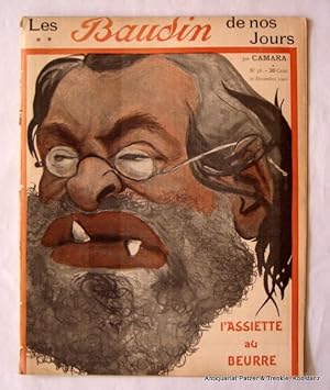 Seller image for Les Baudin de nos Jours". Themenheft von L'Assiette au Beurre. (Jg. 1), No. 38 (21. Dcembre 1901). Paris 1901. 4to. (30 : 23,5 cm). Durchgngig mit meist ganzseitigen und farbigen Karikaturen von Camara. 16 S. (= S. 589 - 604). Orig.-Umschlag. for sale by Jrgen Patzer