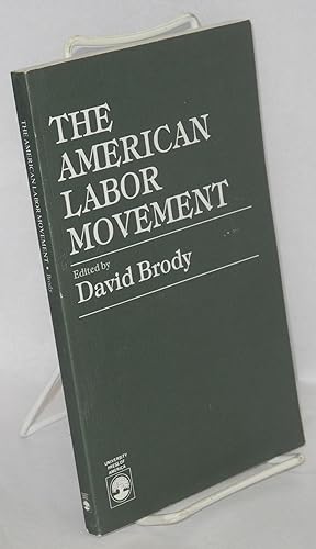 Immagine del venditore per The American labor movement venduto da Bolerium Books Inc.