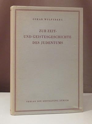 Immagine del venditore per Zur Zeit- und Geistesgeschichte des Judentums. Zrich, Verlag Die Gestaltung 1938. venduto da Dieter Eckert