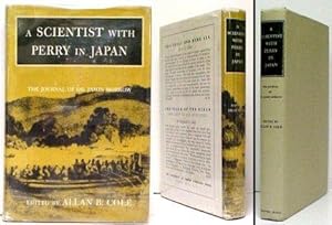 Bild des Verkufers fr Scientist with Perry in Japan : The Journal of Dr. James Morrow. First Edition in dustjacket zum Verkauf von John W. Doull, Bookseller