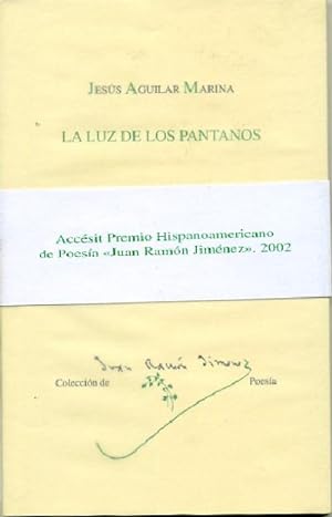 Bild des Verkufers fr LA LUZ DE LOS PANTANOS zum Verkauf von Librera Raimundo
