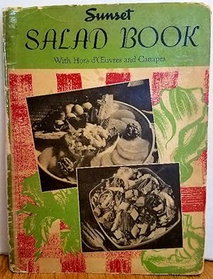 Seller image for SUNSET SALAD BOOK WITH HORS D'OEUVRES AND CANAPES for sale by MARIE BOTTINI, BOOKSELLER