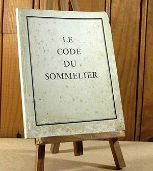Bild des Verkufers fr LE CODE DU SOMMELIER zum Verkauf von Livres 113