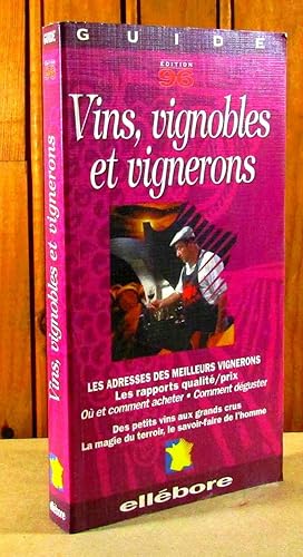 Image du vendeur pour VINS, VIGNOBLES ET VIGNERONS mis en vente par Livres 113