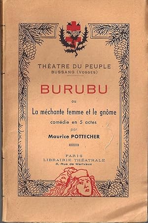 Burubu ou la méchante femme et le gnôme.