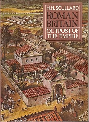 Roman Britain: Outpost of the Empire