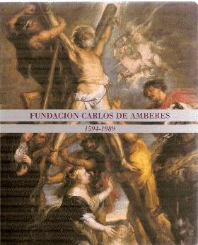 Imagen del vendedor de FUNDACIN CARLOS DE AMBERES 1594 - 1989 a la venta por El libro que vuela