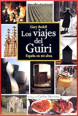 Los viajes del Guiri. España en mi alma