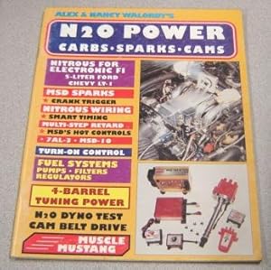 Imagen del vendedor de Alex & Nancy Walordy's N2o Power Carbs Sparks Cams a la venta por Books of Paradise