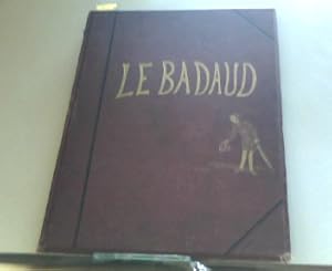 Le Badaud. Fantaisie rimee et illustree. Sprache Französisch