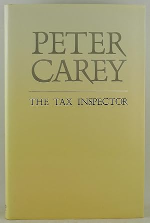 The Tax Inspector Signed by Peter Carey limited to 1000 copies