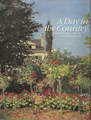 A DAY IN THE COUNTRY ~ Impressionism and the French Landscape
