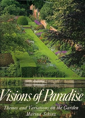 Seller image for VISIONS OF PARADISE: Themes and Variations on the Garden for sale by SCENE OF THE CRIME ®
