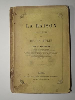 Bild des Verkufers fr De la raison du gnie et de la folie. zum Verkauf von Librairie Aubry