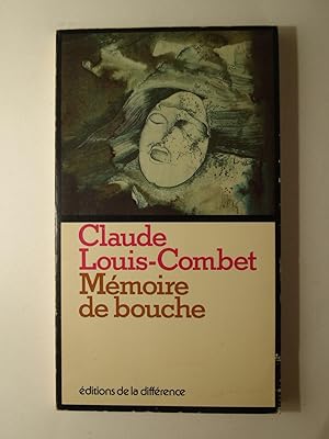 Seller image for Mmoire de bouche. Premire dition. for sale by Librairie Aubry