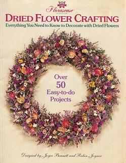 Seller image for Dried Flower Crafting for sale by The Book Faerie