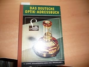 Das deutsche Optik-Adreßbuch 1955 - Wirtschafts- und Fachadreßbuch der deutschen Optik mit Warenv...
