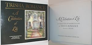 Image du vendeur pour A Celebration of Life : A Collection of Watercolours By Trisha Romance mis en vente par Alex Simpson