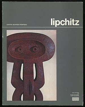 Seller image for (Exhibition catalog): Lipchitz: Oeuvres de Jacques Lipchitz (1891-1973) for sale by Between the Covers-Rare Books, Inc. ABAA
