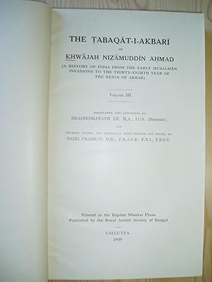 Seller image for The Tabaqat-i-Akbari of Khwajah Nizamuddin Ahmad : Volume III, Part 2. [English Translation] for sale by Expatriate Bookshop of Denmark