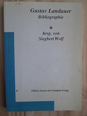 Gustav Landauer : Bibliographie