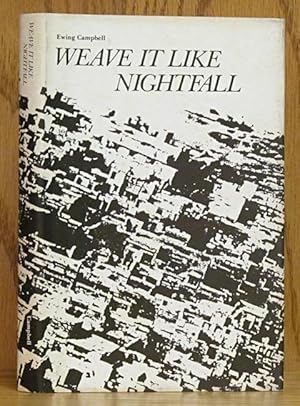 Seller image for Weave It Like Nightfall for sale by Schroeder's Book Haven