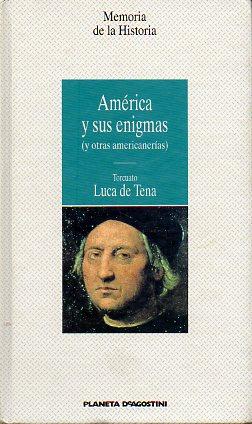 Imagen del vendedor de AMRICA Y SUS ENIGMAS (Y OTRAS AMERICANADAS). a la venta por angeles sancha libros