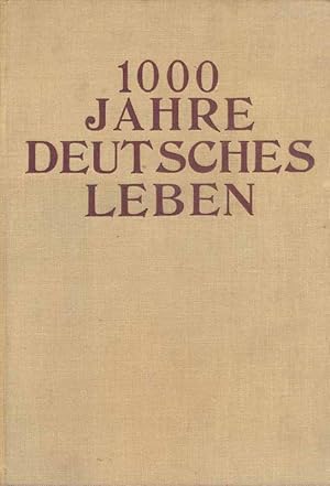 Seller image for Tausend Jahre deutsches Leben - Eine volkstmliche Kulturgeschichte for sale by Online-Buchversand  Die Eule
