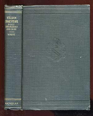 Imagen del vendedor de William Shakespeare: Poet, Dramatist, and Man a la venta por Between the Covers-Rare Books, Inc. ABAA
