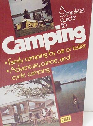 A Complete Guide to Camping