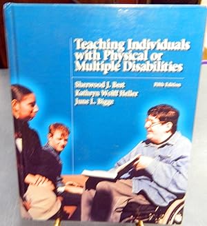 Image du vendeur pour Teaching Individuals With Physical or Multiple Disabilities, Fifth Edition mis en vente par Crystal Palace Antiques