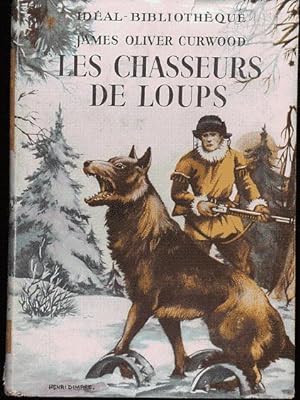 Immagine del venditore per Les chasseurs de loups venduto da L'ivre d'Histoires