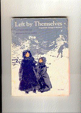 Imagen del vendedor de LEFT BY THEMSELVES : original title Strangers in the Storm a la venta por ODDS & ENDS BOOKS