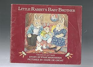 LITTLE RABBIT'S BABY BROTHER