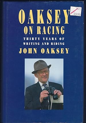 Imagen del vendedor de OAKSEY on RACING, HC w/DJ a la venta por Larimar Animal Books